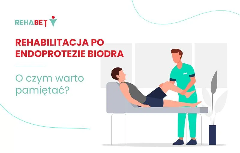 Jak długo trwa rehabilitacja po endoprotezie stawu biodrowego? Przewodnik dla pacjentów